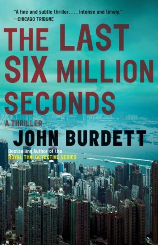 Book cover for "The Last Six Million Seconds" by John Burdett
