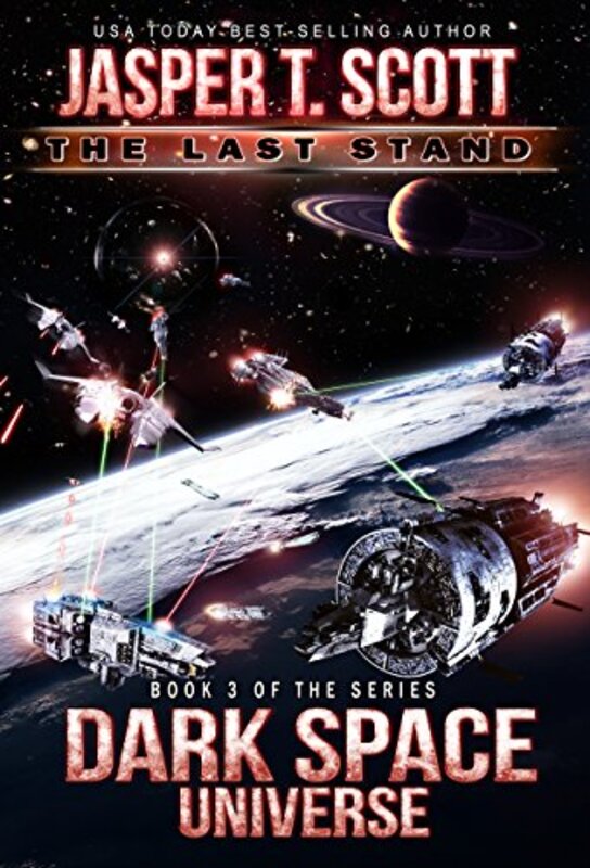Book cover for "The Last Stand" by Jasper T Scott