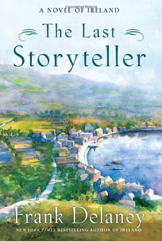Book cover for "The Last Storyteller" by Frank Delaney