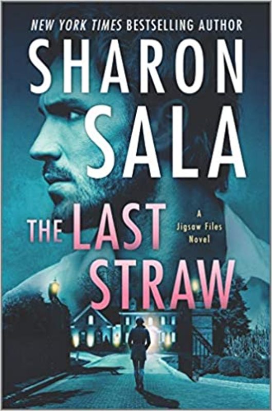 Book cover for "The Last Straw" by Sharon Sala