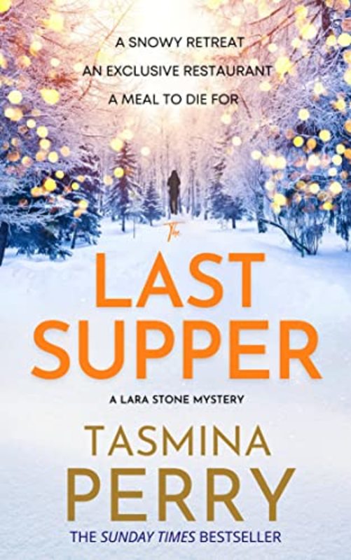 Book cover for "The Last Supper" by Tasmina Perry