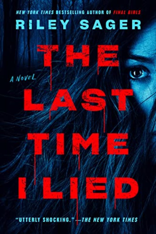 Book cover for "The Last Time I Lied" by Riley Sager