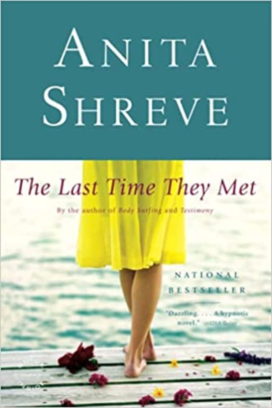 Book cover for "The Last Time They Met" by Anita Shreve