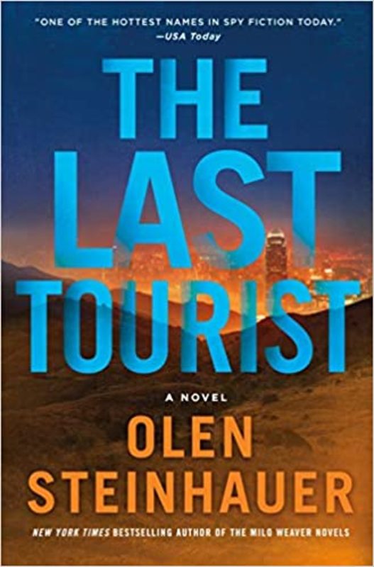 Book cover for "The Last Tourist" by Olen Steinhauer