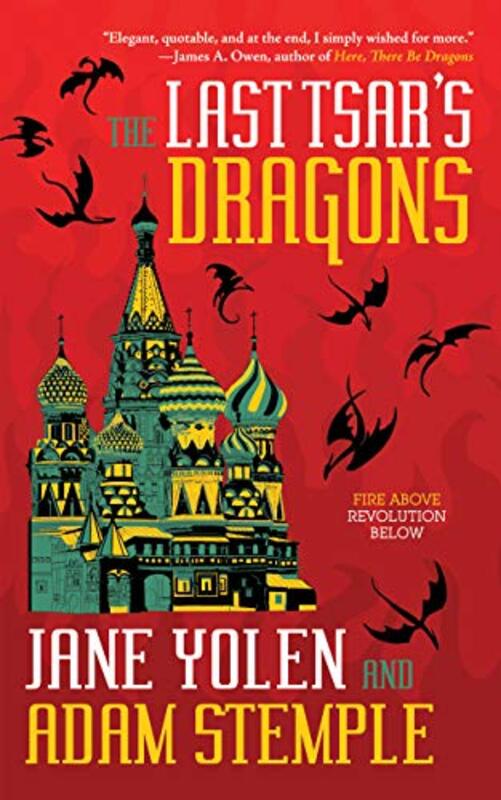 Book cover for "The Last Tsar's Dragons" by Jane Yolen