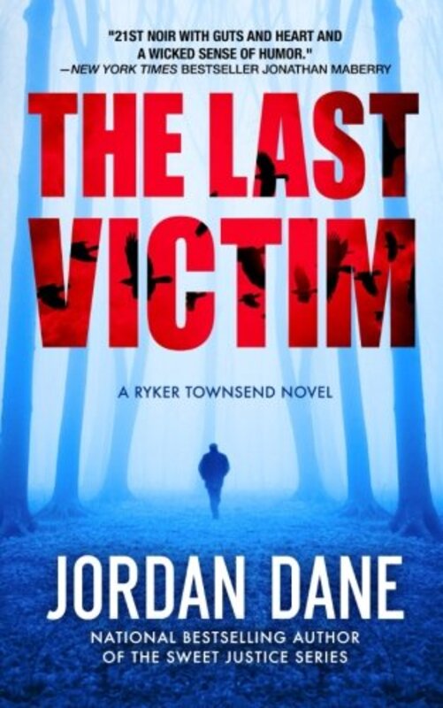 Book cover for "The Last Victim" by Jordan Dane