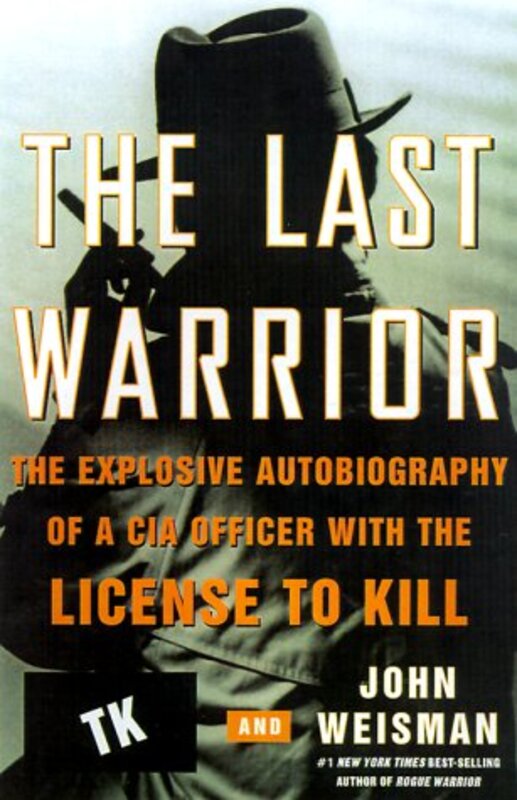 Book cover for "The Last Warrior" by John Weisman
