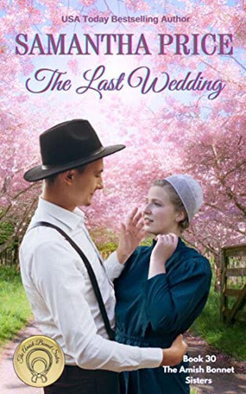 Book cover for "The Last Wedding" by Samantha Price