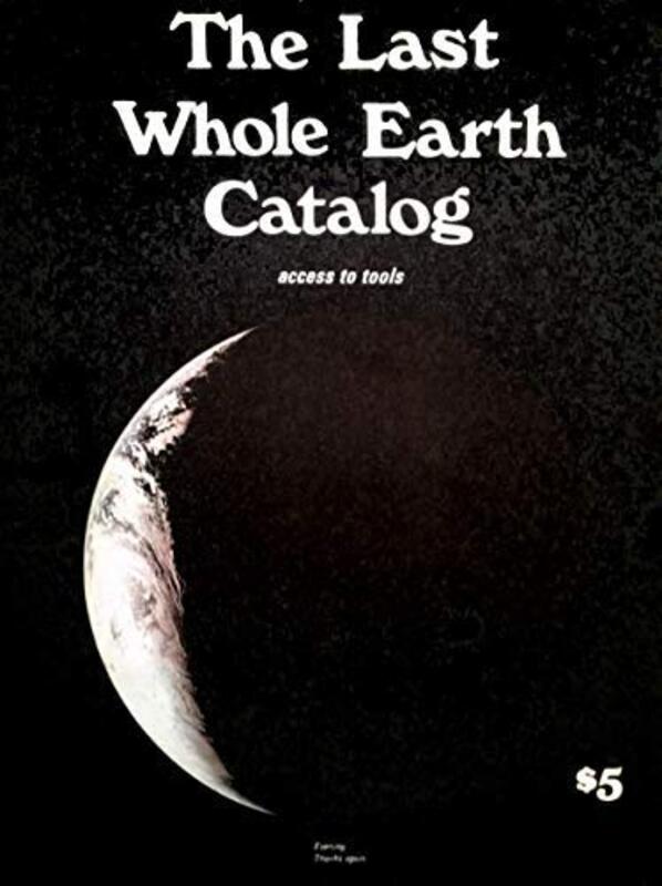 Book cover for "The Last Whole Earth Catalog"