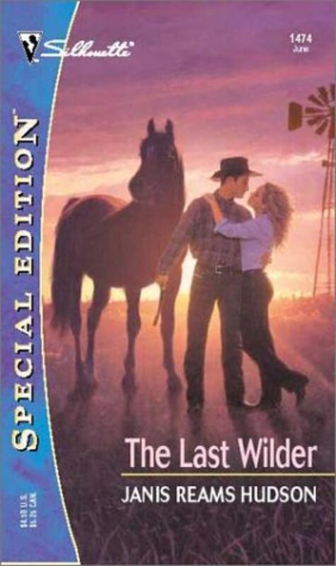 Book cover for "The Last Wilder" by Janis Reams Hudson