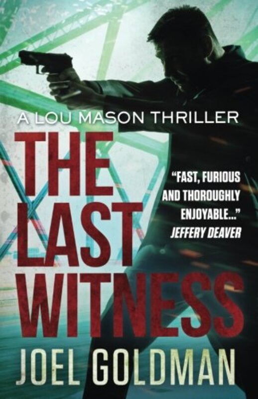Book cover for "The Last Witness" by Joel Goldman