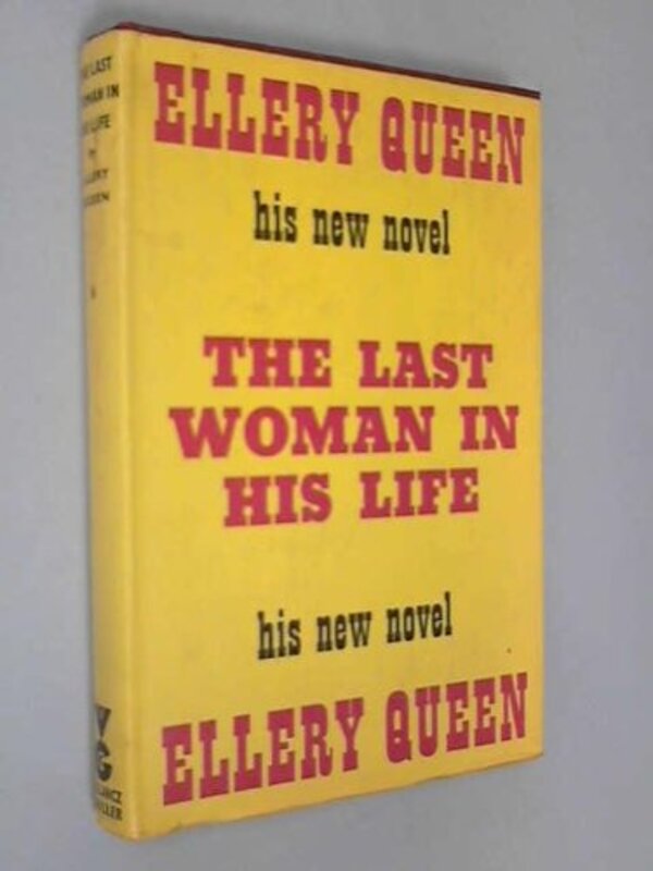 Book cover for "The Last Woman in His Life" by Ellery Queen