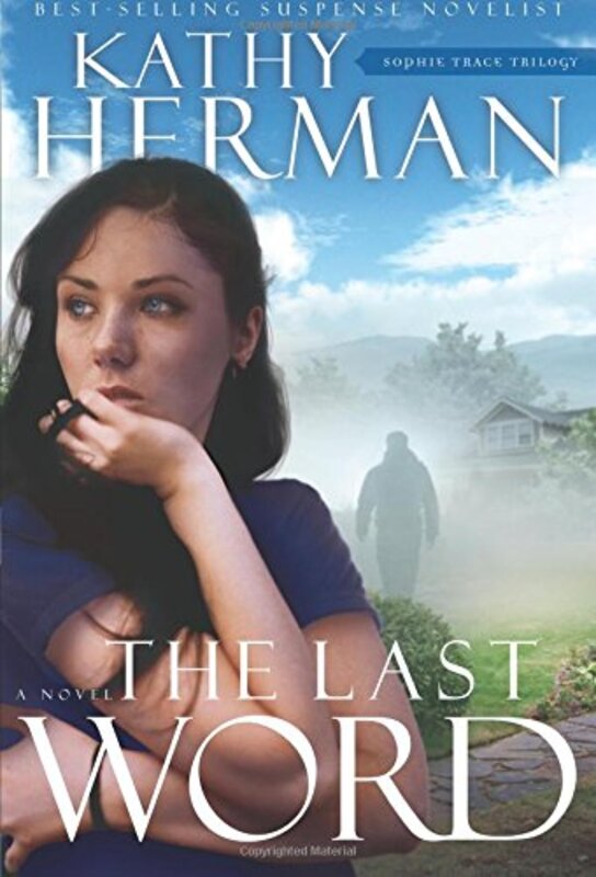 Book cover for "The Last Word" by Kathy Herman