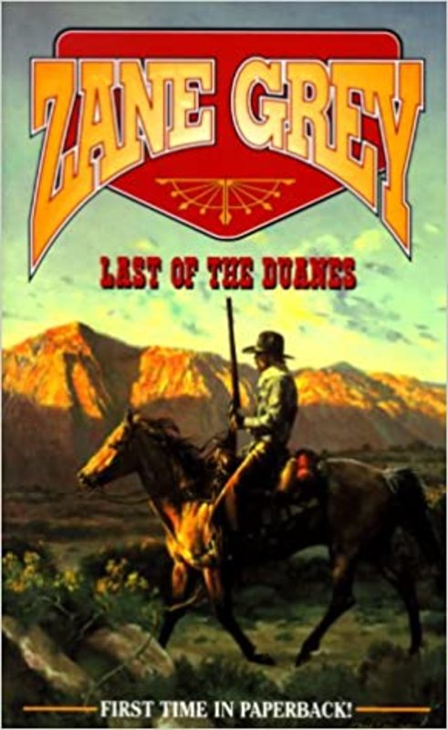 Book cover for "The Last of the Duanes" by Zane Grey