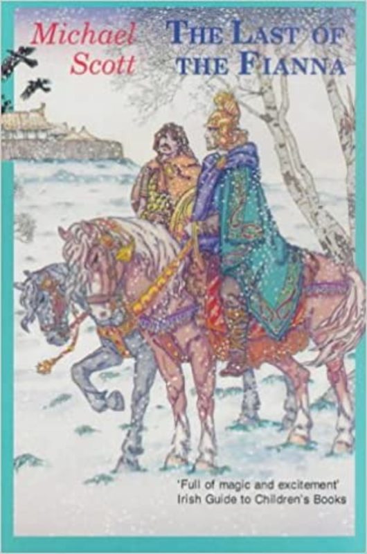 Book cover for "The Last of the Fianna" by Michael Scott