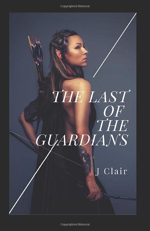 Book cover for "The Last of the Guardians" by Julius St Clair