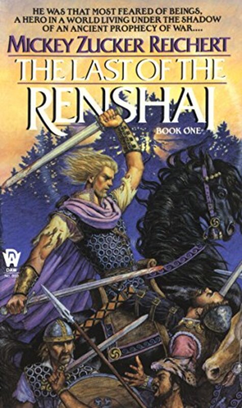 Book cover for "The Last of the Renshai" by Mickey Zucker Reichert