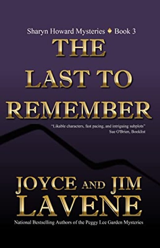 Book cover for "The Last to Remember" by Joyce and Jim Lavene