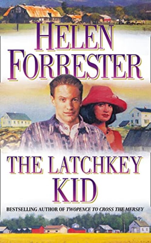 Book cover for "The Latchkey Kid" by Helen Forrester