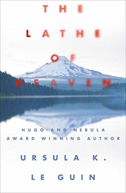 Book cover for "The Lathe of Heaven" by Ursula K. Le Guin