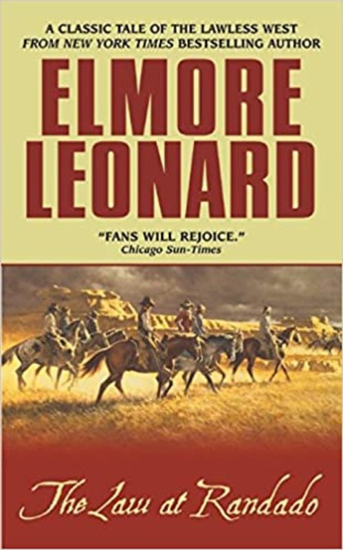 Book cover for "The Law at Randado" by Elmore Leonard