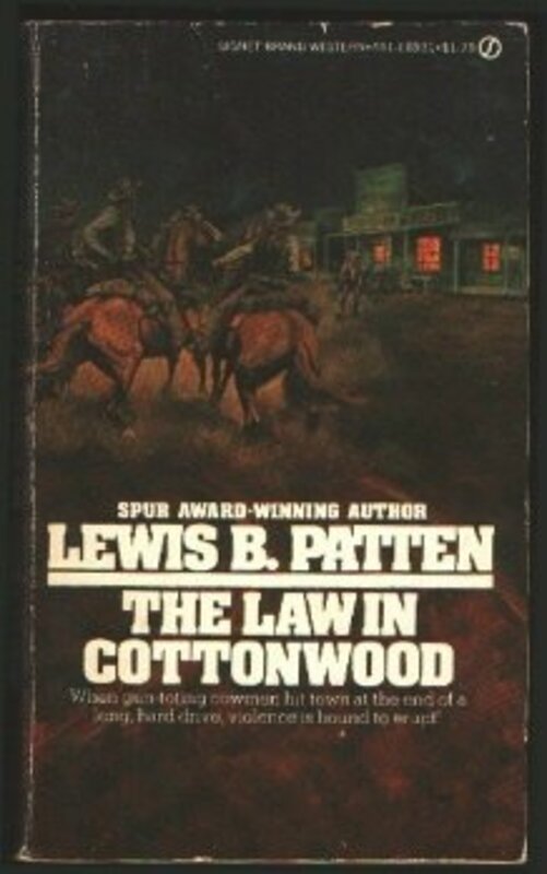 Book cover for "The Law in Cottonwood" by Lewis B Patten