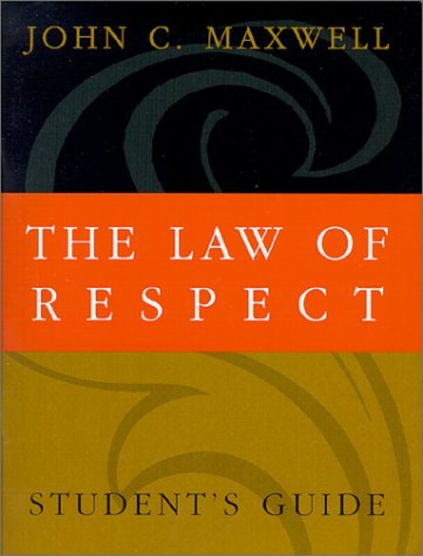 Book cover for "The Law of Respect" by John C Maxwell