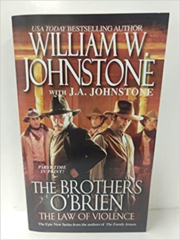 Book cover for "The Law of Violence" by J A Johnstone