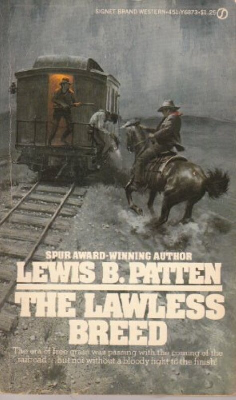 Book cover for "The Lawless Breed" by Lewis B Patten