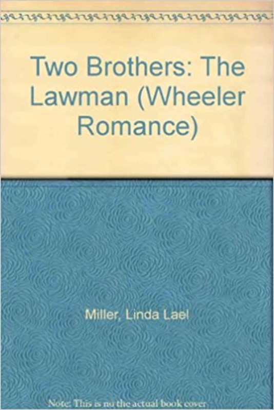 Book cover for "The Lawman" by Linda Lael Miller