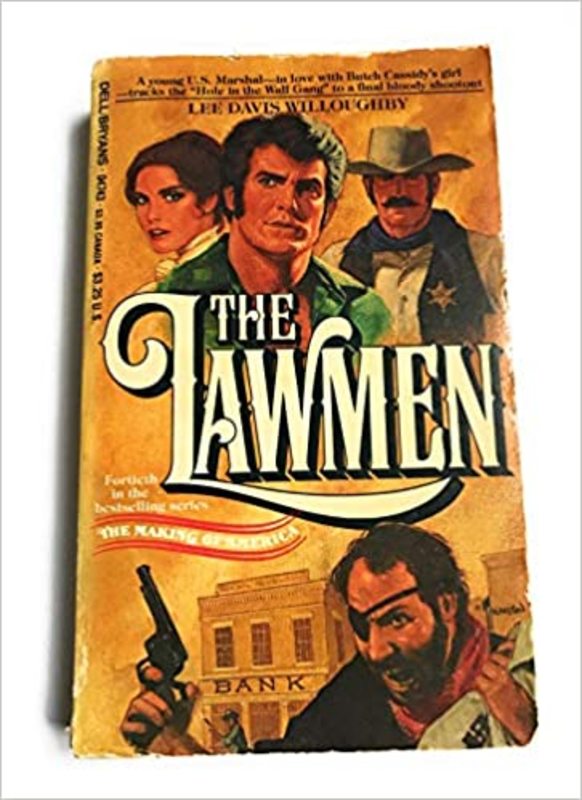 Book cover for "The Lawmen" by Lee Davis Willoughby