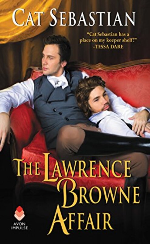 Book cover for "The Lawrence Browne Affair" by Cat Sebastian