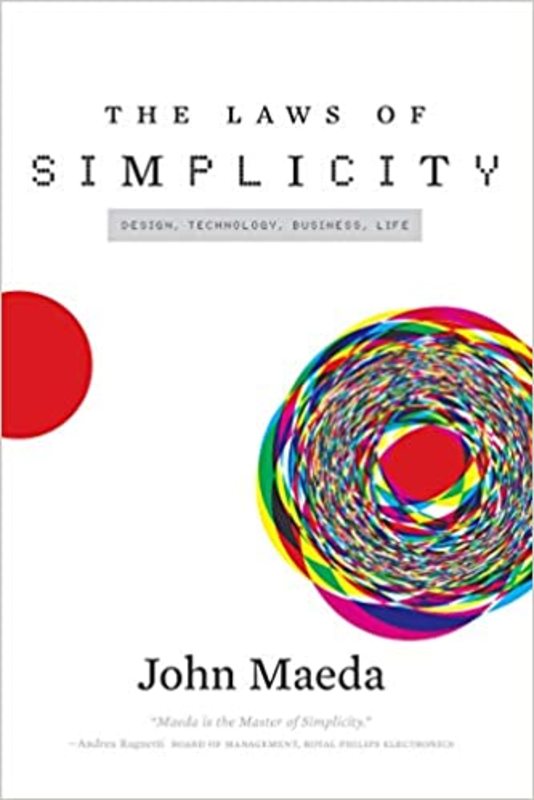 Book cover for "The Laws of Simplicity" by John Maeda