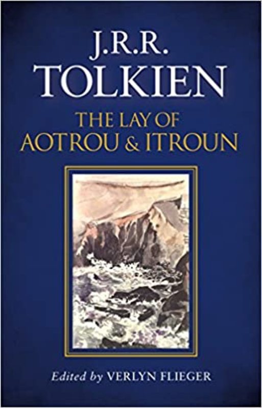 Book cover for "The Lay of Aotrou and Itroun" by J. R. R. Tolkien
