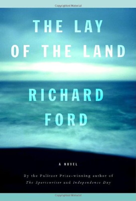 Book cover for "The Lay of the Land" by Richard Ford