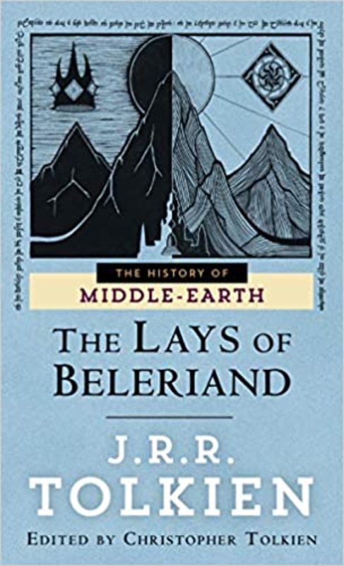 Book cover for "The Lays of Beleriand" by J. R. R. Tolkien