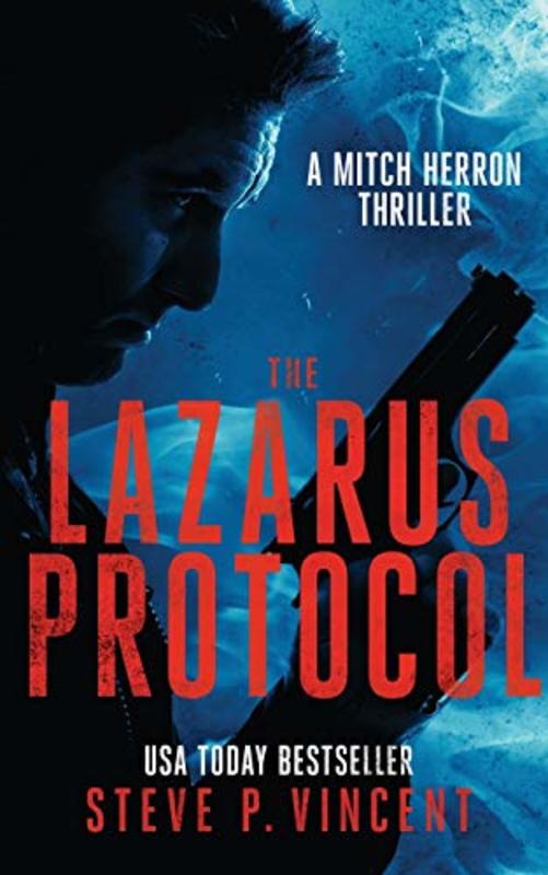 Book cover for "The Lazarus Protocol" by Steve P Vincent