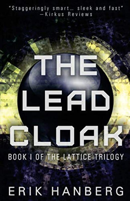 Book cover for "The Lead Cloak" by Erik Hanberg