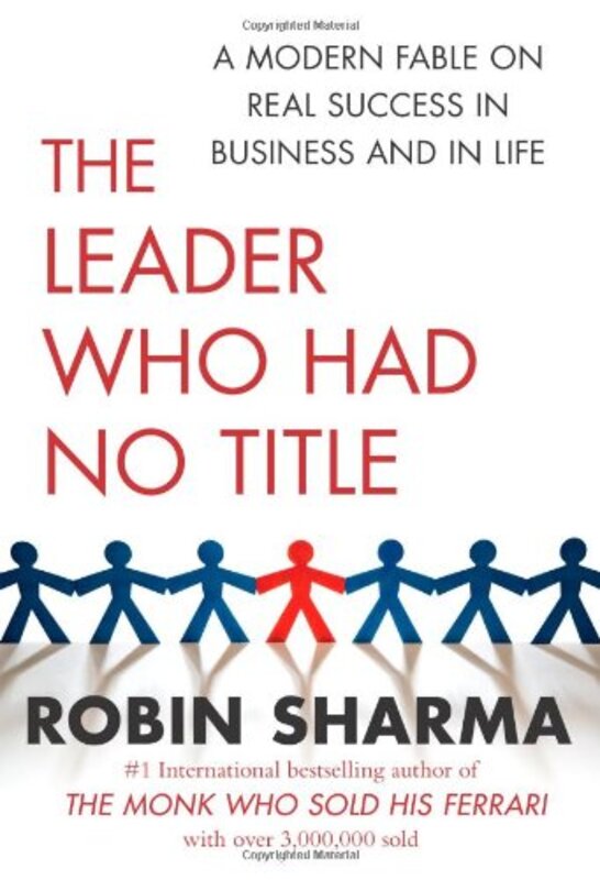 Book cover for "The Leader Who Had No Title" by Robin S Sharma