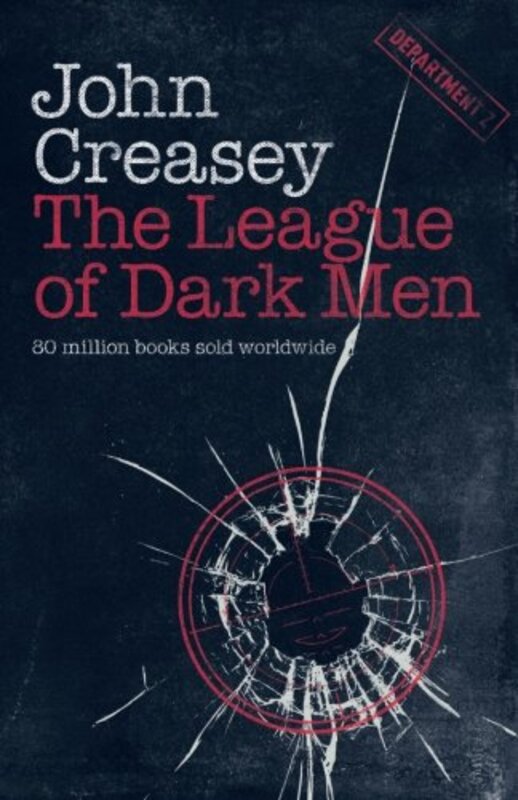 Book cover for "The League of Dark Men" by John Creasey