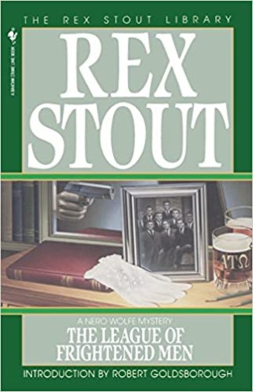 Book cover for "The League of Frightened Men" by Rex Stout