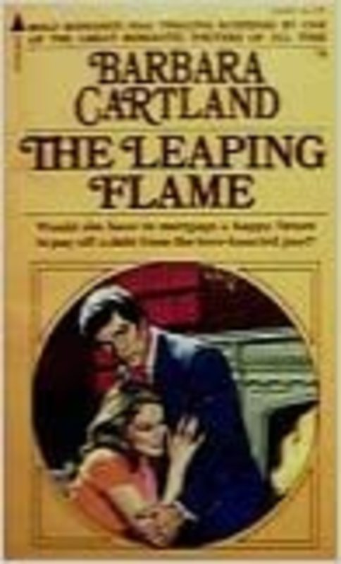 Book cover for "The Leaping Flame" by Barbara Cartland