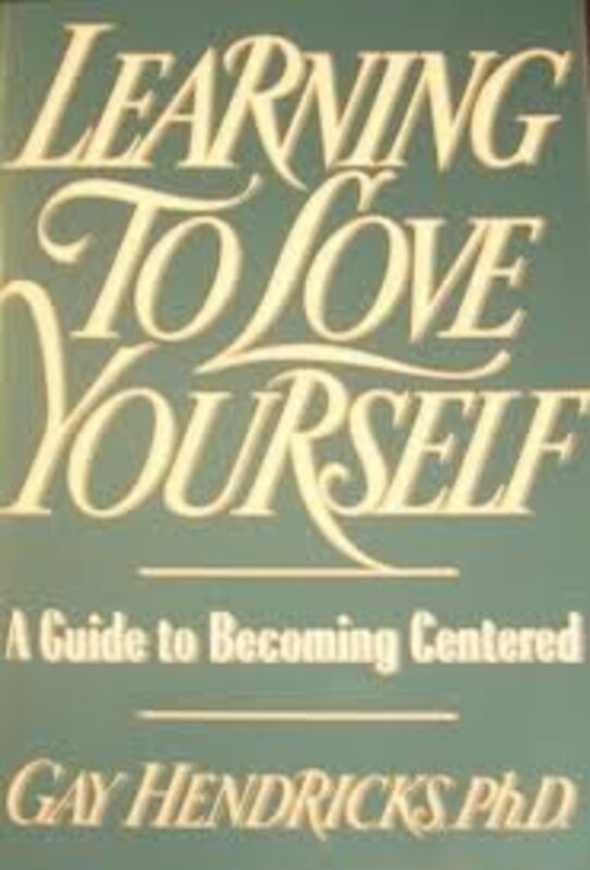Book cover for "The Learning to Love Yourself Workbook" by Gay Hendricks