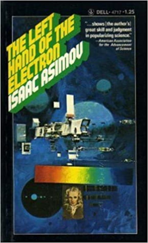 Book cover for "The Left Hand of the Electron" by Isaac Asimov