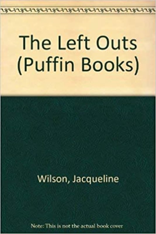 Book cover for "The Left Outs" by Jacqueline Wilson