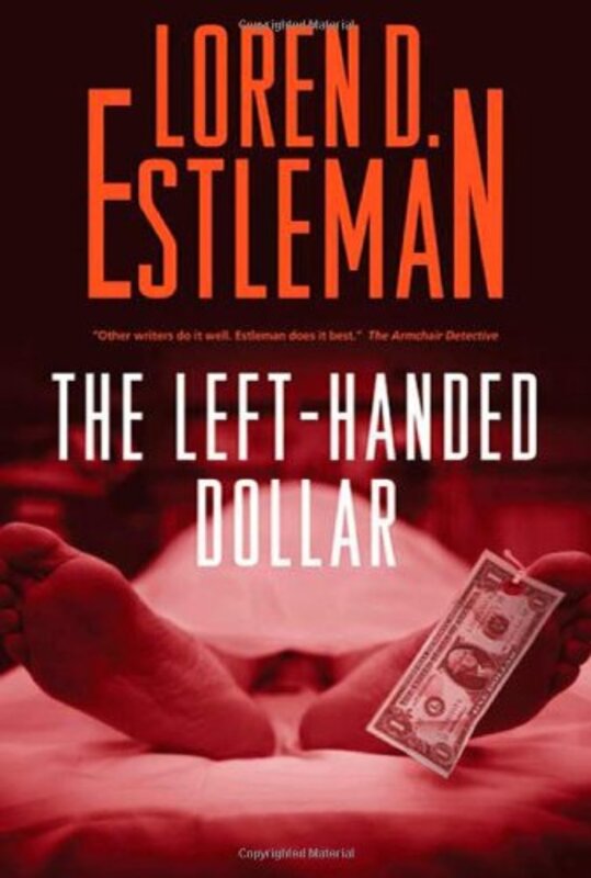 Book cover for "The Left-Handed Dollar" by Loren D Estleman
