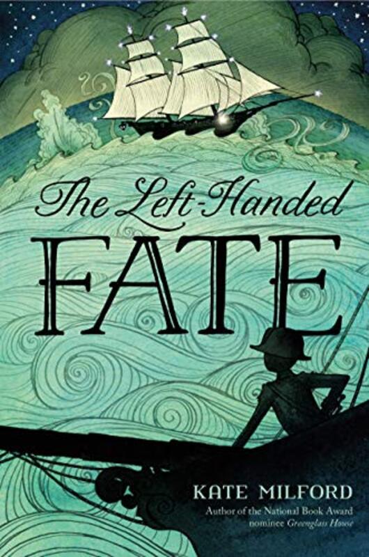 Book cover for "The Left-Handed Fate" by Kate Milford