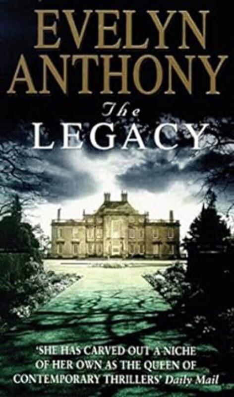 Book cover for "The Legacy" by Evelyn Anthony