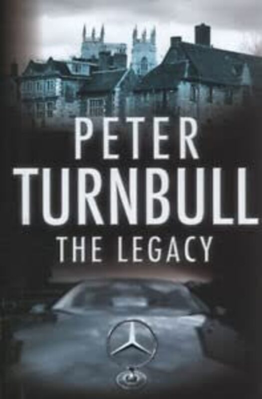 Book cover for "The Legacy" by Peter Turnbull