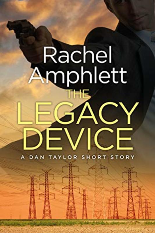 Book cover for "The Legacy Device" by Rachel Amphlett